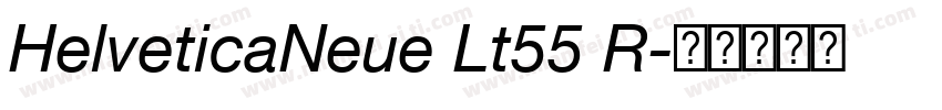 HelveticaNeue Lt55 R字体转换